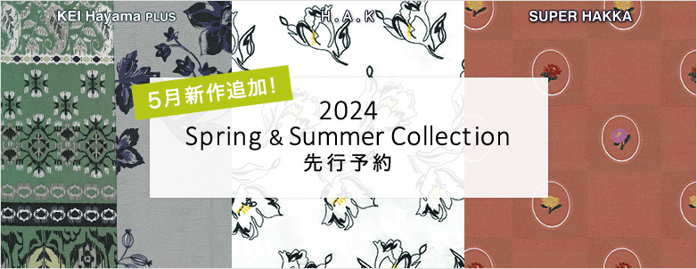 2024 Spring & Summer Collection 先行予約 5月新作追加！