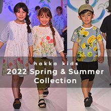hakka kids 2022 Spring & Summer Collection vol.2