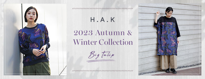 H.A.K 2023 Autumn & Winter Collection