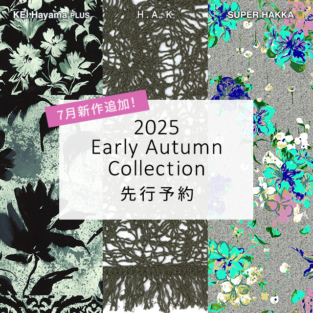 2025 Early Autumn Collection 先行予約 7月新作追加！