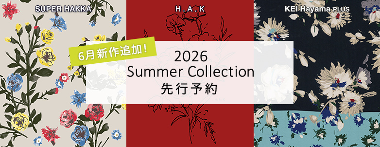 2026 Summer Collection 先行予約 6月新作追加！