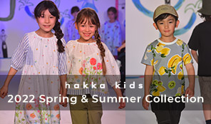 hakka kids 2022 Spring & Summer Collection vol.2