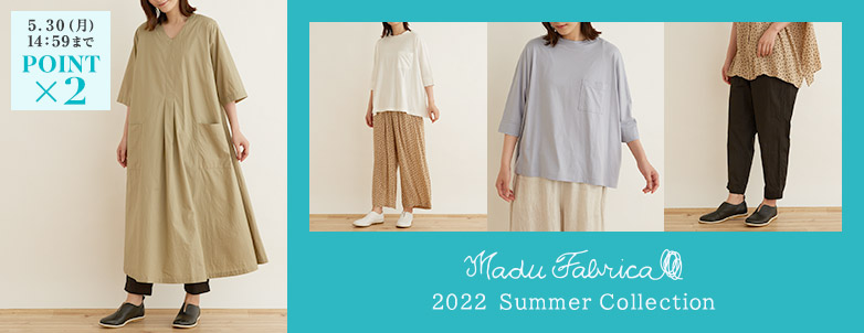 Madu Fabrica 2022 Summer Collection