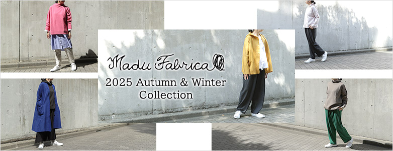 Madu Fabrica 2025 Autumn & Winter Collection