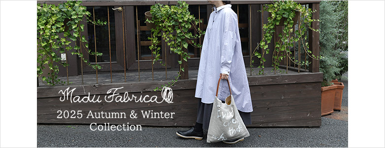 Madu Fabrica 2025 Autumn & Winter Collection