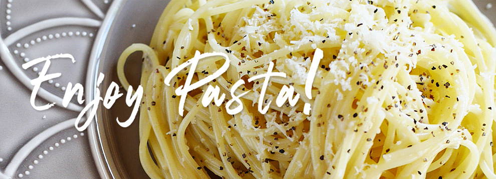 Enjoy Pasta!