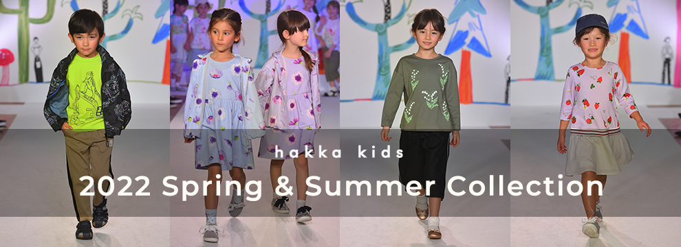 hakka kids 2022 Spring & Summer Collection