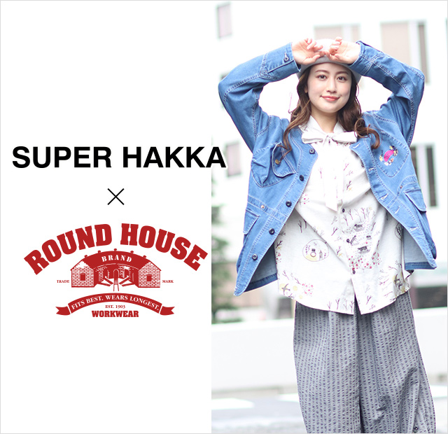 SUPER HAKKA×ROUND HOUSE｜HAKKA公式オンラインショップ