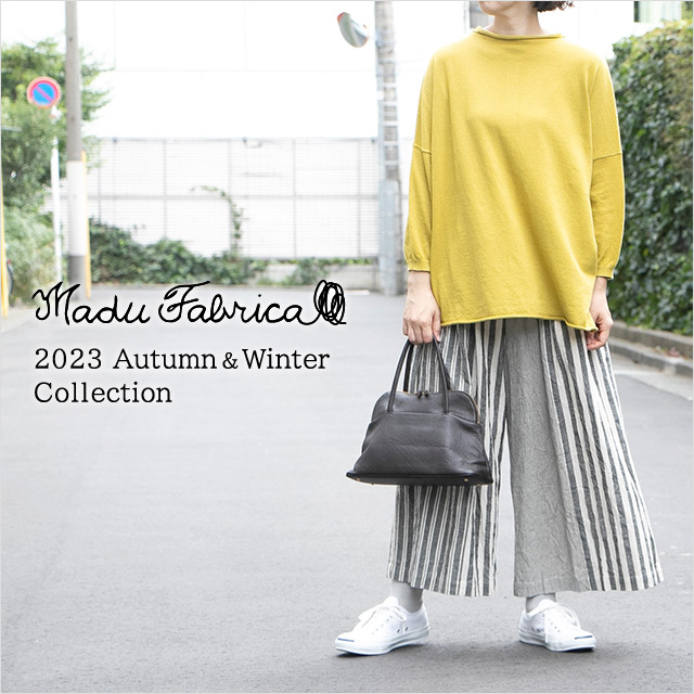 Madu Fabrica 2023 Autumn & Winter Collection｜HAKKA公式オンライン