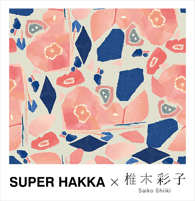 SUPER HAKKA×椎木 彩子｜HAKKA公式オンラインショップ